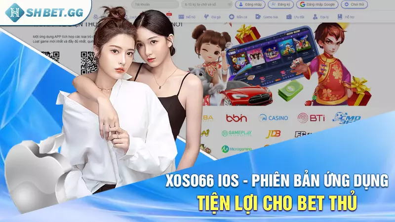 Xoso66 ios – Phiên bản ứng dụng di động tiện lợi cho bet thủ